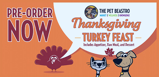 The Pet Beastro Thanksgiving Turkey Feast! - The Pet Beastro